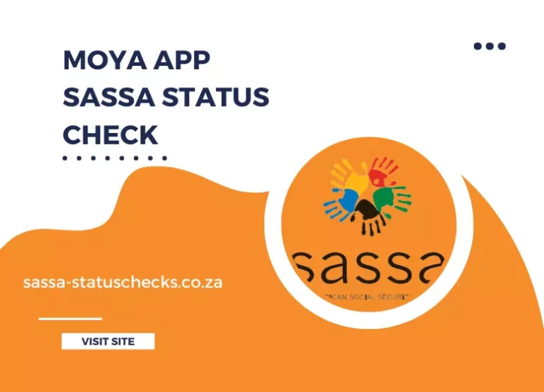 Moya App SASSA status Check